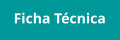 Ficha Técnica