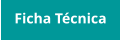 Ficha Técnica